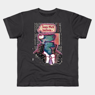 Every Day Dinosaur: Seen This Before, hh5art Kids T-Shirt